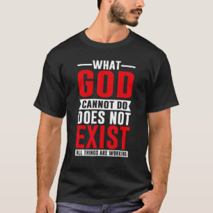 Wat God niet kan doen bestaat niet, NSPPD Prayer T-shirt