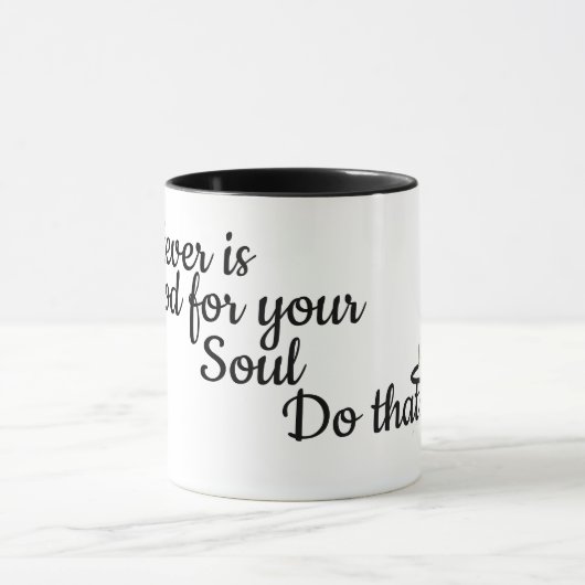 Wat goed is voor je Soul Mok (Midden)