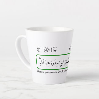 Wat goede dingen je ook geeft, Koran. Latte Mok