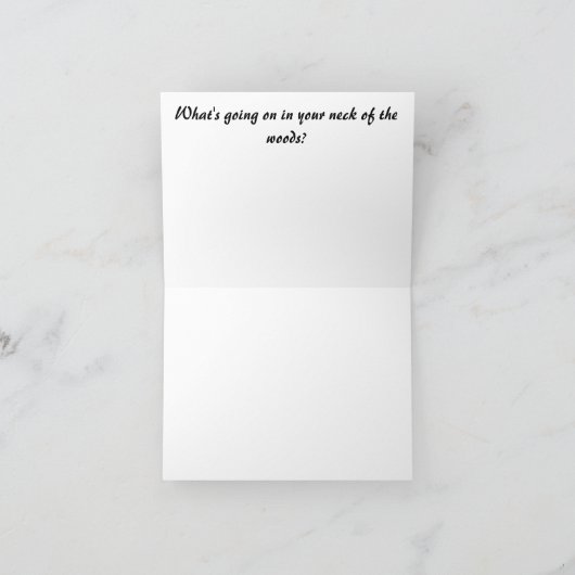 Wat goin in uw hals van het bos notecard is kaart (Binnen)