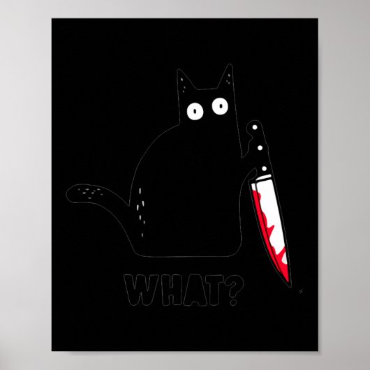 Wat_ Grappig Zwart Kat Shirt, Moorddadige Kat Wit Poster (Voorkant)
