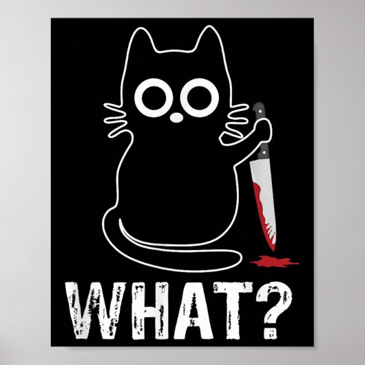 Wat_ - Grappige kat met mes grafisch ontwerp Poster (Voorkant)