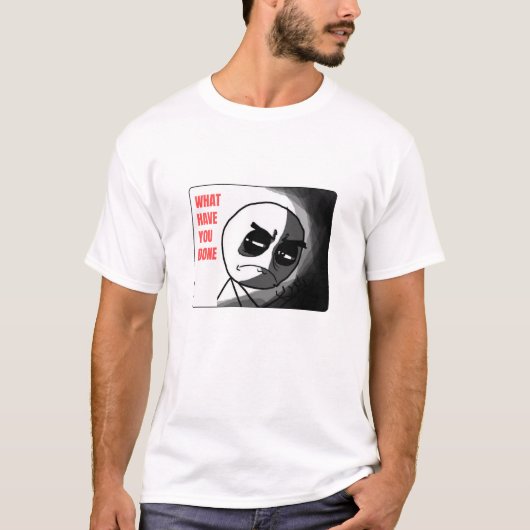 Wat heb je me aangedaan? t-shirt (Voorkant)