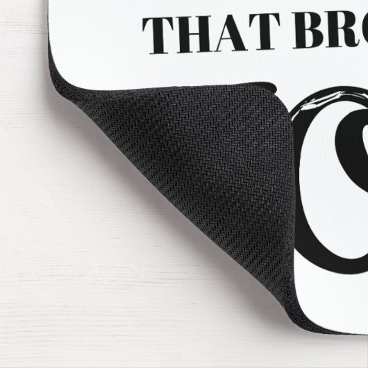 Wat heb je vandaag gedaan dat je vreugde bracht? muismat (Hoek)