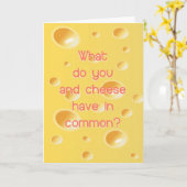 Wat hebben kaas en jij gemeen? kaart (Gele Bloem)