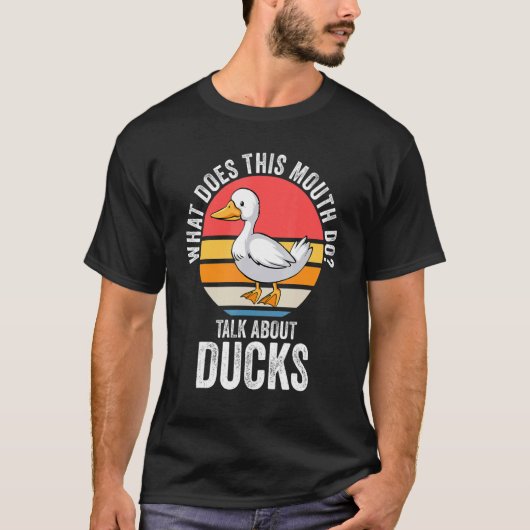 wat heeft het deze maand over eenden Ducks Duc? T-shirt (Voorkant)