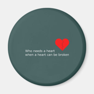 Wat heeft liefde ermee te maken? magneet