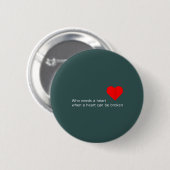 Wat heeft liefde ermee te maken? ronde button 5,7 cm (Voorkant /achterkant)