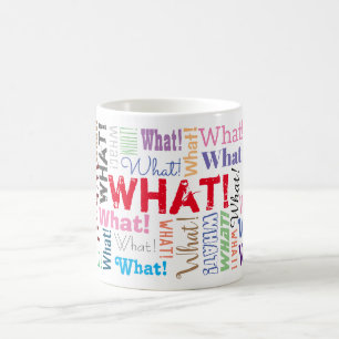 "Wat!" Herhaald Veel Keer, Grappig Gepersonaliseer Koffiemok