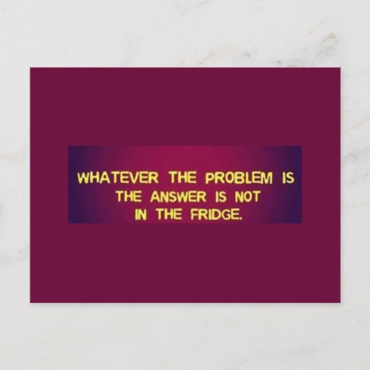 WAT HET PROBLEEM OOK IS, HET ANTWOORD ZIT NIET IN  BRIEFKAART (Voorkant)