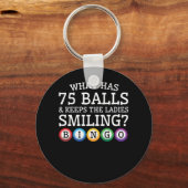 Wat houden 75 ballen Dames het glimlachen bingo Sleutelhanger (Voorkant)