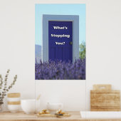Wat houdt je tegen. Motiverend Poster (Keuken)
