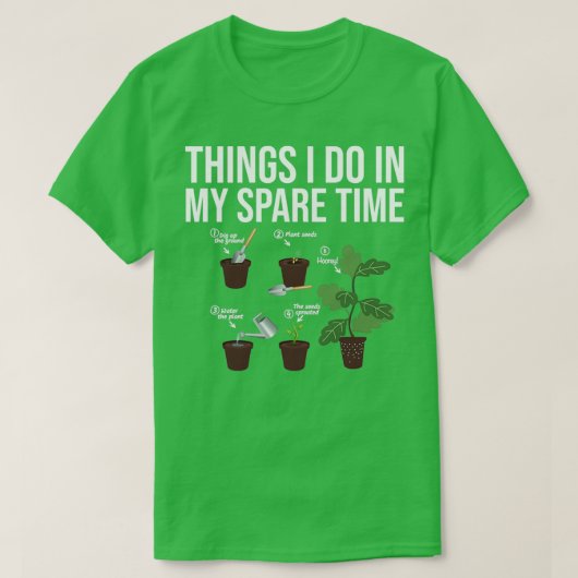 Wat ik doe in mijn reserve-tijdplantHouseplantPlan T-shirt (Design voorkant)