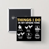 Wat ik doe in mijn reservekippen vierkante button 5,1 cm (Voorkant /achterkant)