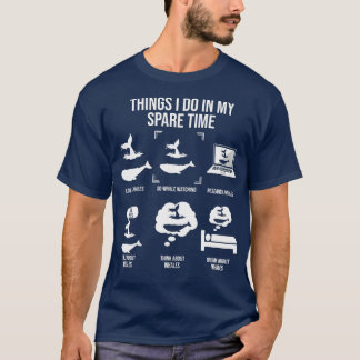 Wat ik doe in mijn reservetijd walvis die 2 kijkt t-shirt