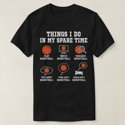 Wat ik doe in Mijn Spare TIme grappige Basketball- T-shirt (Design voorkant)