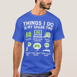 Wat ik doe in mijn Spartime Video Game Funny Game T-shirt