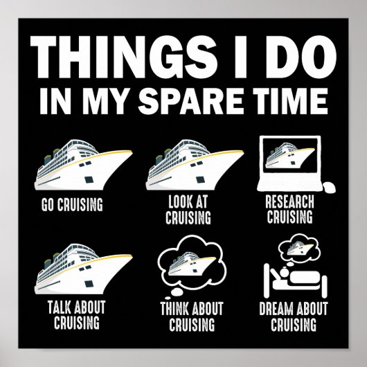 Wat ik doe in mijn tijd, cruise, grappige kruising poster (Voorkant)