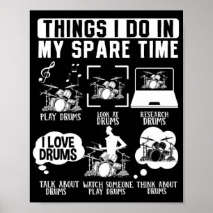 Wat ik doe in mijn vrije tijd drummer musicus poster