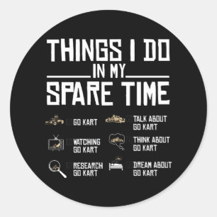 Wat ik doe in mijn vrije tijd, ga je gang ronde sticker
