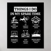 Wat ik doe in mijn vrije tijd - MTB Mountain Bike Poster (Voorkant)