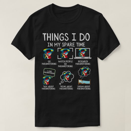 Wat ik doe in mijn vrije tijd paramotoring Paramot T-shirt (Design voorkant)