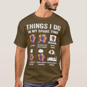 Wat ik doe in mijn vrije tijd, zingende minnaar-sp t-shirt