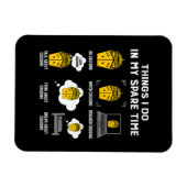 Wat ik in mijn vrije tijd doe, is grappig magneet (Horizontaal)