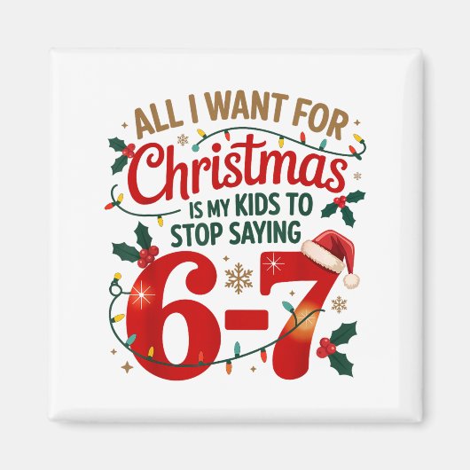 Wat ik met Kerstmis wil is dat mijn kinderen stopp Magneet (Voorkant)