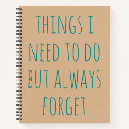 Wat ik moet doen, maar altijd Notitieboek vergeten