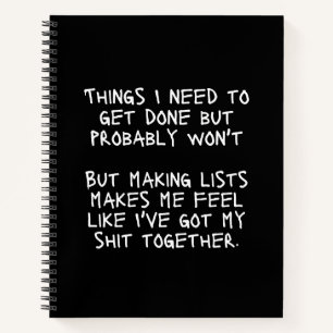 Wat ik moet doen, maar waarschijnlijk zal ik geen  notitieboek