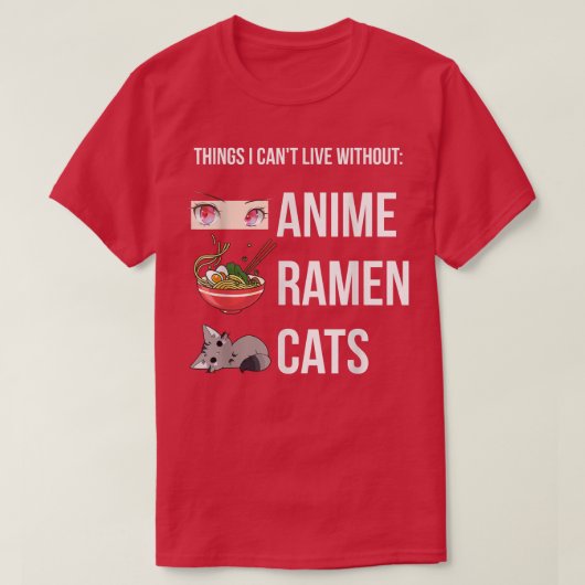 Wat ik niet zonder kan, grappige Anime Ramen Cat T-shirt (Design voorkant)