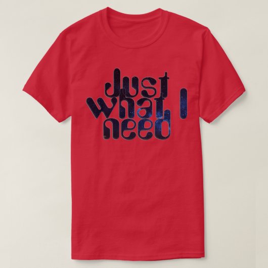 Wat ik nodig heb t-shirt (Design voorkant)