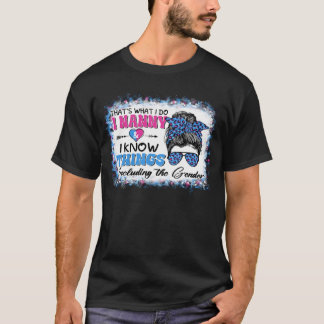 Wat ik nu doe, weet ik dingen die gender revea t-shirt
