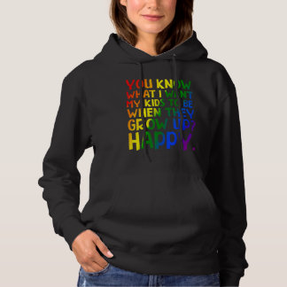 Wat ik wil voor mijn Kinder Rainbow LGBT Awareness Hoodie
