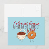 Wat ik zou doen zonder dat jij de grappige Valenti Briefkaart (Voorkant / Achterkant)