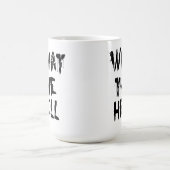 wat in godsnaam koffiemok (Center)