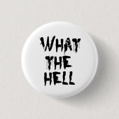 wat in godsnaam ronde button 3,2 cm (Voorkant)