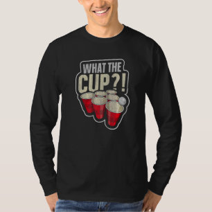 Wat Is De Bekerpun Voor Een Beer Pong Legende T-shirt