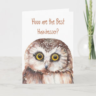 Wat is de beste Hairdresser? Fun Owl Waterverf Kaart