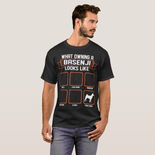 Wat is de eigenaar van Basenji Dog? T-shirt (Voorkant volledig)