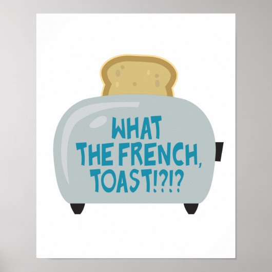 wat is de franse toast ? poster (Voorkant)