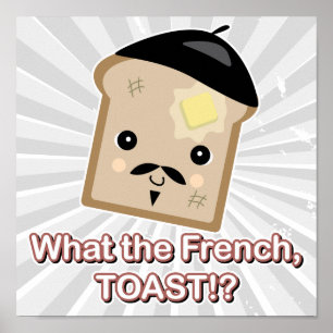 wat is de franse toast ? poster