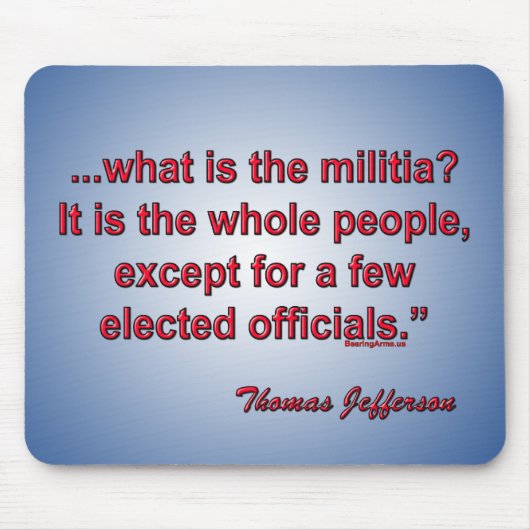Wat is de militie? - Thomas Jefferson Muismat (Voorkant)