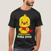 Wat is de sigma Duck meme - Duck Lover T-Shirt (Voorkant)