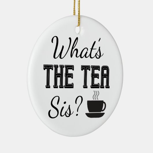 Wat is de Tea Sis? Keramisch Ornament (Rechts)