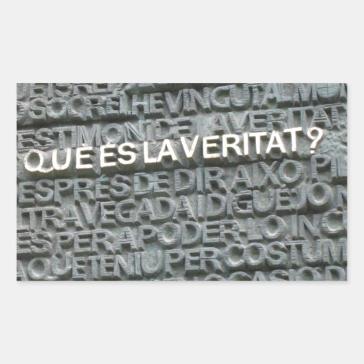 Wat is de waarheid? - Que es la Vertat? Rechthoekige Sticker (Voorkant)