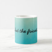 Wat is de wrijvende Mok? Koffiemok (Center)