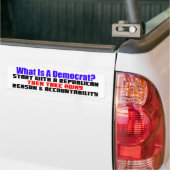 Wat is een democraat? bumpersticker (Op Truck)