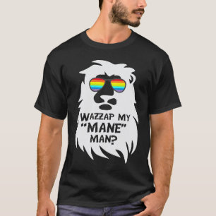 Wat is er aan de hand M'n Manen Man Leeuw Dier Kat T-shirt